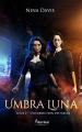 Couverture Umbra Luna, tome 2 : L'insurrection Editions Alter Real 2021