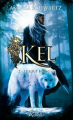 Couverture Kel, tome 2 : Le loup blanc Editions Rebelle 2014