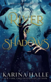 Couverture Underworld Gods, book 1: River of Shadows Editions Autoédité 2022