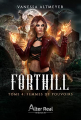 Couverture Forthill, tome 4 : Femmes de pouvoirs Editions Alter Real 2022