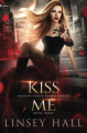 Couverture Shadow Guild: Vampire Bride, book 3: Kiss Me Editions Autoédité 2021