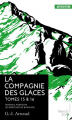 Couverture La compagnie des glaces, double, tomes 15 et 16 : Terminus Amertume, Les Brûleurs de banquise Editions French pulp (Anticipation) 2018