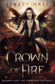 Couverture Dragon's Gift: The Forbidden Fae, book 1: Crown of Fire Editions Autoédité 2020