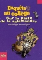 Couverture Sur la piste de la salamandre Editions Folio  (Junior) 2013