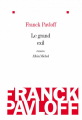 Couverture Le grand exil Editions Albin Michel 2009