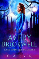 Couverture Avery Brookwell, tome 1 : Les sorcières de l'Essex / Bienvenue à Salem Editions Autoédité 2019