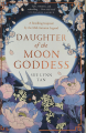Couverture The Celestial Kingdom Duology, book 1: Daughter of the Moon Goddess Editions HarperVoyager 2022