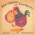 Couverture 24h chrono avec Cocorico ! Editions Lipokili 2004