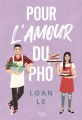 Couverture Pour l'amour du pho Editions Akata (Young Novel) 2022