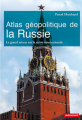 Couverture Atlas géopolitique de la Russie Editions Autrement (Atlas) 2015