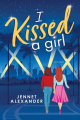 Couverture I Kissed a Girl Editions Sourcebooks (Casablanca) 2021