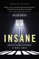 Couverture Insane: America's Criminal Treatment of Mental Illness Editions Basic Books 2020