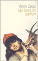 Couverture Les gens du parfum Editions Le Serpent à plumes (Fiction française) 2003