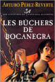 Couverture Les Aventures du capitaine Alatriste, tome 2 : Les Bûchers de Bocanegra Editions Seuil 1998