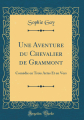 Couverture Une aventure du Chevalier de Grammont Editions Forgotten Books 2018
