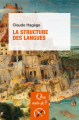 Couverture Que sais-je ? : La structure des langues Editions Presses universitaires de France (PUF) (Que sais-je ?) 2020