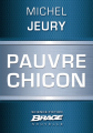 Couverture Pauvre Chicon Editions Bragelonne (Brage) 2013
