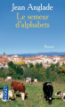 Couverture Le semeur d'alphabets Editions Pocket 2009