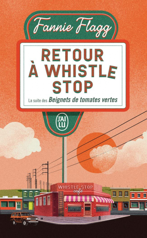 Couverture Whistle Stop Café, tome 2 : Retour à Whistle Stop
