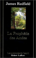 Couverture La prophétie des Andes Editions Robert Laffont (Les aventures de l'esprit) 2003