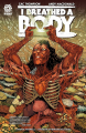Couverture I Breathed a Body Editions Aftershock comics 2021