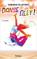 Couverture Danse Ally !, tome 2 : Le stage Editions Kennes 2020