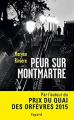 Couverture Peur sur Montmartre Editions Fayard 2016