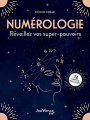 Couverture Numérologie : Réveillez vos supers-pouvoirs Editions Jouvence 2021