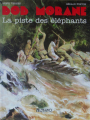 Couverture Bob Morane (Lefrancq), tome 6 : La piste des éléphants Editions Lefrancq 1991