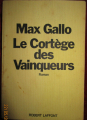 Couverture Le cortège des vainqueurs Editions Robert Laffont 1972