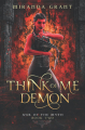 Couverture War of the Myth, book 2: Think of Me Demon Editions Autoédité 2018