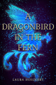Couverture A Dragonbird in the Fern Editions Flux 2021