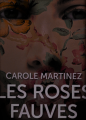 Couverture Les roses fauves  Editions À vue d'oeil 2021
