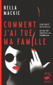 Couverture Comment j'ai tué ma famille Editions Le Masque (Grands formats) 2022