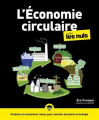 Couverture L'Économie circulaire pour les nuls Editions First (Pour les nuls) 2021