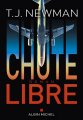 Couverture Chute libre Editions Albin Michel 2022