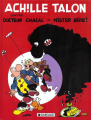 Couverture Achille Talon, tome 38 : Achille Talon contre docteur Chacal et Mister Bide ! Editions Dargaud 1987