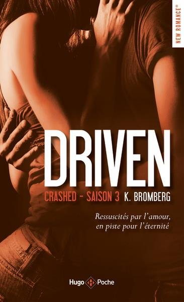 Couverture Driven, tome 3 : Crashed