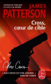 Couverture Alex Cross, tome 21 : Cross, coeur de cible Editions Le Livre de Poche 2019