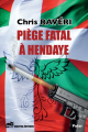 Couverture Piège fatal à Hendaye Editions Autoédité 2022