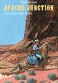 Couverture Apache Junction, tome 2 : Les Ombres dans le vent  Editions BD must 2019