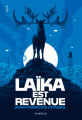 Couverture Laïka est revenue Editions du Rouergue (épik) 2022