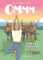 Couverture Ommm : Sur les chemins du yoga Editions La Boîte à Bulles 2022