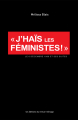 Couverture J'haïs les féministes Editions du Remue-ménage 2009