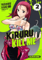 Couverture Kiruru Kill Me, tome 02 Editions Kurokawa (Shônen) 2022