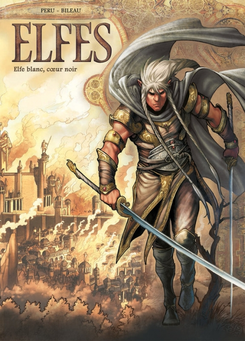 Couverture Elfes, tome 03 : Elfe blanc, coeur noir