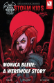 Couverture John Carpenter Presents Storm Kids: Monica Bleue: A Werewolf Story Editions Storm King Comics 2020