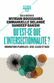 Couverture Qu'est-ce que l'intersectionnalité ? Editions Payot (Petite bibliothèque - Essais) 2021