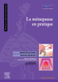 Couverture La ménopause en pratique Editions Elsevier Masson 2019