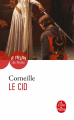 Couverture Le Cid Editions Le Livre de Poche (Théâtre de poche) 2021